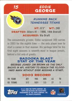 2004 Bazooka #15 Eddie George Back