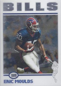 2004 Topps Chrome #7 Eric Moulds Front