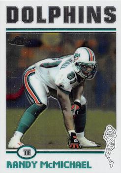 2004 Topps Chrome #35 Randy McMichael Front
