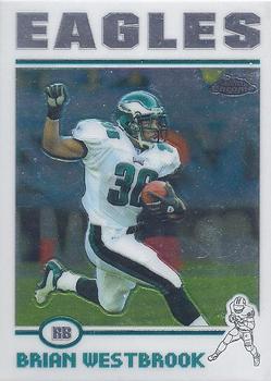 2004 Topps Chrome #54 Brian Westbrook Front