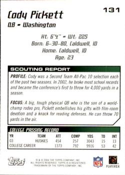 2004 Topps Draft Picks & Prospects #131 Cody Pickett Back