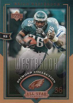 2004 Upper Deck Diamond Collection All-Star Lineup #70 Brian Westbrook Front