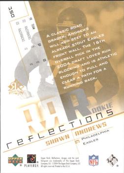 2004 Upper Deck Reflections #150 Shawn Andrews Back