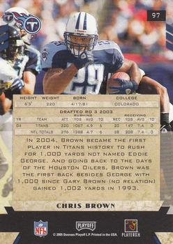 2005 Playoff Honors #97 Chris Brown Back