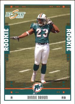2005 Score #332 Ronnie Brown Front