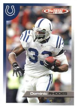2005 Topps Total #82 Dominic Rhodes Front