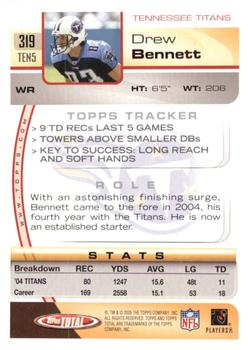2005 Topps Total #319 Drew Bennett Back