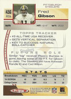 2005 Topps Total #456 Fred Gibson Back