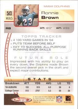 2005 Topps Total #513 Ronnie Brown Back