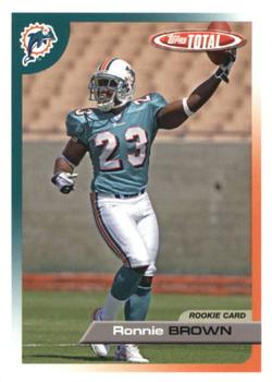 2005 Topps Total #513 Ronnie Brown Front