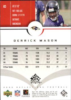 2005 Upper Deck Reflections #10 Derrick Mason Back
