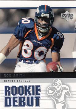 2005 Upper Deck Rookie Debut #31 Rod Smith Front