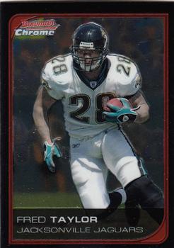 2006 Bowman Chrome #120 Fred Taylor Front
