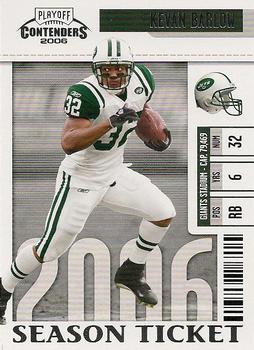 2006 Playoff Contenders #83 Kevan Barlow Front