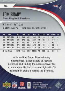 2006 SP Authentic #51 Tom Brady Back