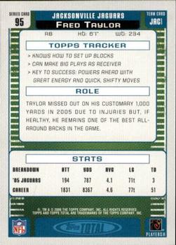 2006 Topps Total #95 Fred Taylor Back