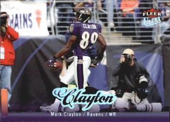 2007 Ultra #19 Mark Clayton Front