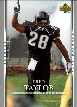 2007 Upper Deck First Edition #45 Fred Taylor Front