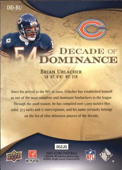 2009 Upper Deck Icons - Decade of Dominance Gold #DD-BU Brian Urlacher Back