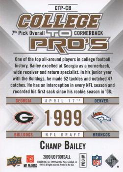 2009 Upper Deck Rookie Exclusives - College to Pros #CTP-CB Champ Bailey Back