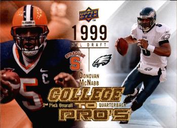 2009 Upper Deck Rookie Exclusives - College to Pros #CTP-DM Donovan McNabb Front