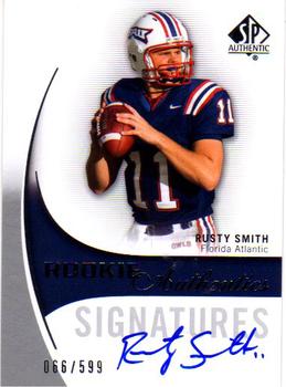 2010 SP Authentic #180 Rusty Smith Front