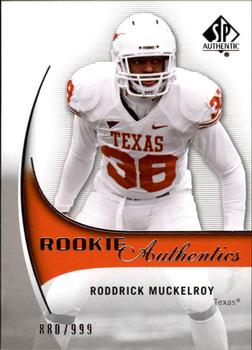 2010 SP Authentic #212 Roddrick Muckelroy Front
