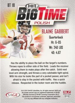 2011 SAGE HIT - Big Time #BT18 Blaine Gabbert Back