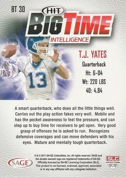 2011 SAGE HIT - Big Time #BT30 T.J. Yates Back