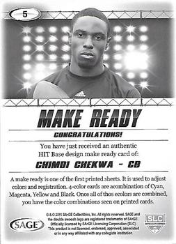 2011 SAGE HIT - Make Ready Black #5 Chimdi Chekwa Back