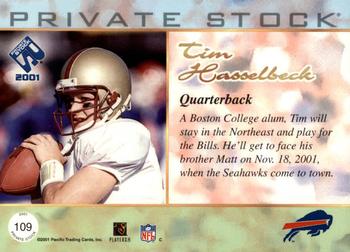2001 Pacific Private Stock - Retail #109 Tim Hasselbeck Back