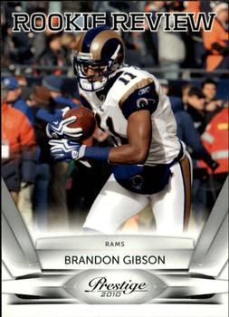 2010 Panini Prestige - Rookie Review #23 Brandon Gibson  Front