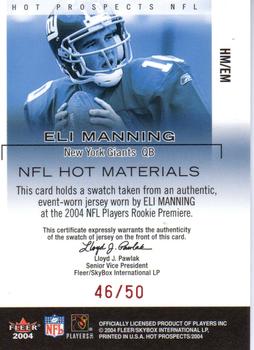 2004 Fleer Hot Prospects - Hot Materials Red Hot #HM/EM Eli Manning Back