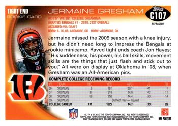 2010 Topps Chrome - Refractors #C107 Jermaine Gresham  Back