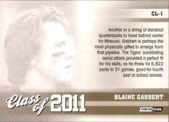 2011 Press Pass - Class of 2011 #CL-1 Blaine Gabbert Back