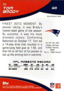 2011 Finest - Refractors #70 Tom Brady  Back