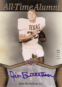 2011 Upper Deck University of Texas - All-Time Alumni Autographs #ATA-BE Jim Bertelsen Front