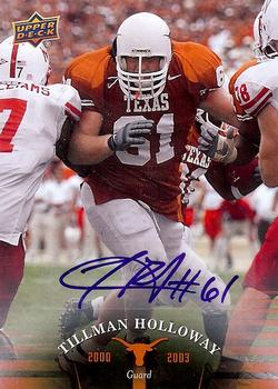 2011 Upper Deck University of Texas - Autographs #71 Tillman Holloway Front