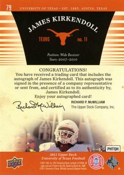 2011 Upper Deck University of Texas - Autographs #79 James Kirkendoll Back
