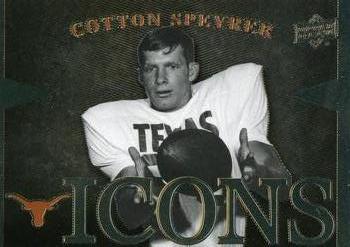 2011 Upper Deck University of Texas - Icons #I-CS Cotton Speyrer Front