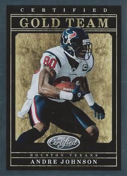 2011 Panini Certified - Gold Team #1 Andre Johnson Front