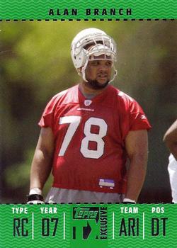 2007 Topps TX Exclusive #107 Alan Branch Front