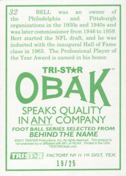 2011 TriStar Obak - Green #32 Bert Bell Back