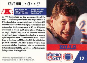1991 Pro Set Spanish #12 Kent Hull Back