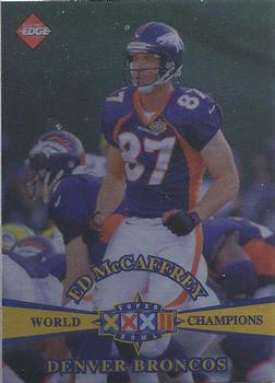 1998 Collector's Edge Super Bowl XXXII - Silver #4 Ed McCaffrey Front
