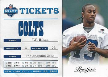 2012 Panini Prestige - NFL Draft Tickets #35 T.Y. Hilton Front
