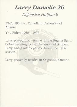 1991 Saskatchewan Roughriders 25th Anniversary Grey Cup 1966-1991 #NNO Larry Dumelie Back