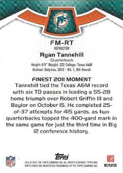 2012 Finest - Moments Refractors #FM-RT Ryan Tannehill Back