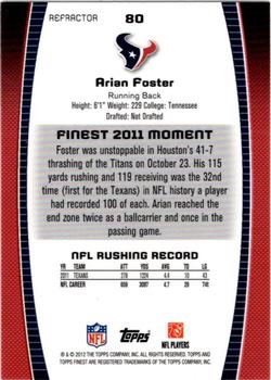 2012 Finest - Prism Refractors #80 Arian Foster Back