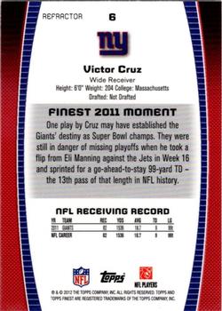 2012 Finest - Refractors #6 Victor Cruz Back